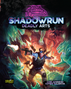 Shadowrun: Deadly Arts