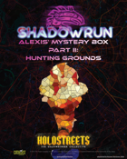 Alexis' Mystery Box Part II: Hunting Grounds