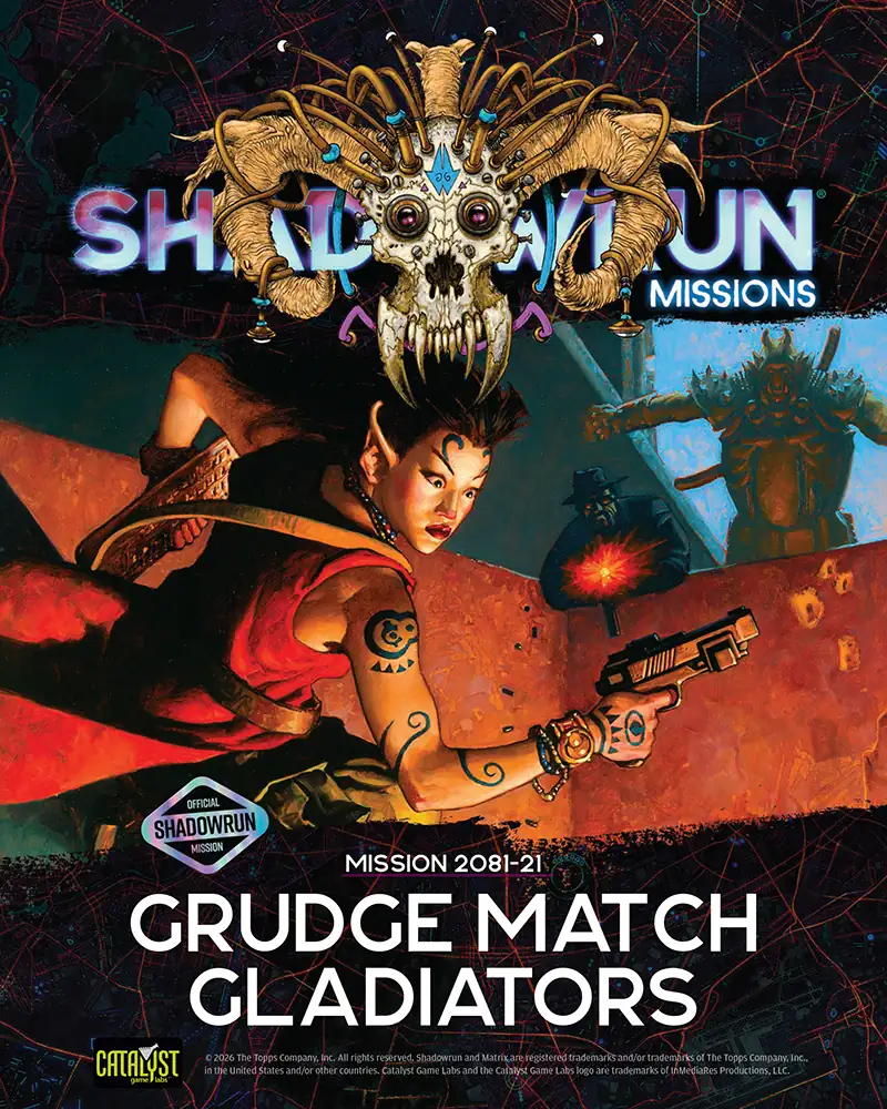 Shadowrun Missions: 2081-21: Grudge Match Gladiators — product thumbnail
