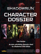 Shadowrun 5th Edition Auto-Calculating Character Dossier (Free)