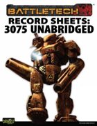 BattleTech: Record Sheets: Total Warfare Style 3075 Unabridged