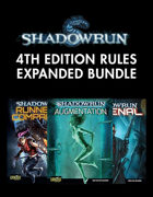 Shadowrun: 4th Ed. Rules Expansion [BUNDLE]