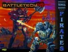 BattleTech: Experimental Technical Readout: Pirates