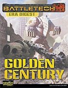 BattleTech: Era Digest: Golden Century