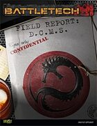 BattleTech: Field Report: DCMS
