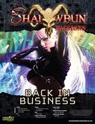 Shadowrun: Mission: 04-00: Back in Business