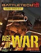 BattleTech: Era Digest: Age of War