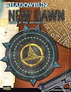 Shadowrun: Dawn of the Artifacts 4: New Dawn