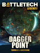 BattleTech Legends: Dagger Point
