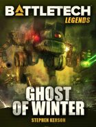 BattleTech Legends: Ghost of Winter