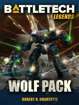 BattleTech Legends: Wolf Pack