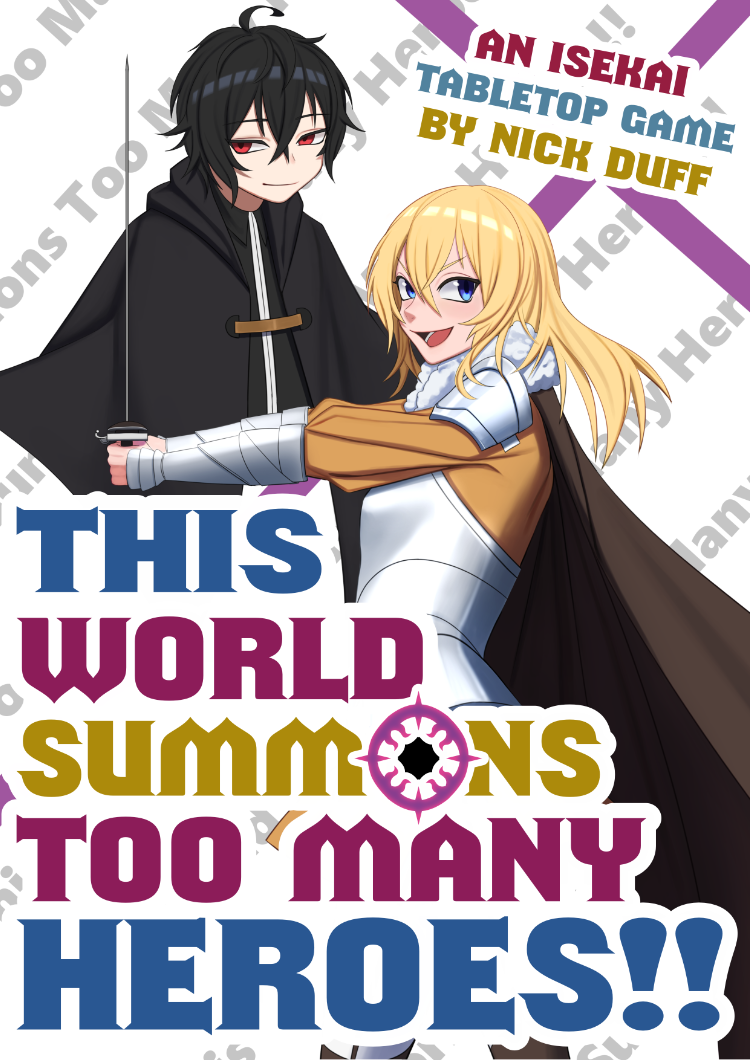 This World Summons Too Many Heroes!! - Nick Duff | DriveThruRPG