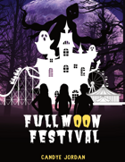 Full Moon Festival - A Portal Spirit Mysteries Book