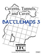 Caverns, Tunnels, and Caves: Battlemaps 3
