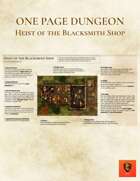 One Page Dungeon #5 - Heist of the Blacksmith Shop