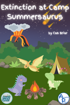 Extinction at Camp Summersaurus