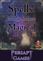 Spells: Made More Magical (5e)