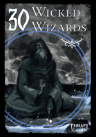 30 Wicked Wizards