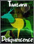 Tuatara Deliquescence