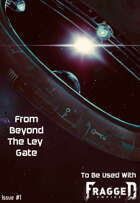 From Beyond The Ley Gate - Issue 1