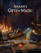 Anansi's Gifts of Magic