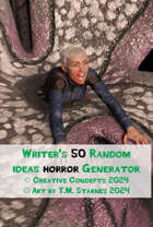 Writer’s 50 Random Ideas Horror Generator