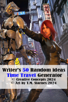 Writer’s 50 Random Ideas Time Travel Generator