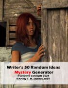 Writer’s 50 Random Ideas Mystery Generator