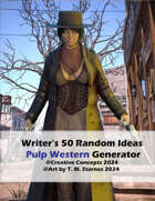 Writer’s 50 Random Ideas Pulp Western Generator