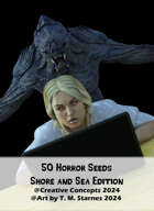 50 Horror Seeds Shore and Sea Edition