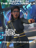 Trapped in the Picon Nebula: A Solo Space Opera Adventure Game