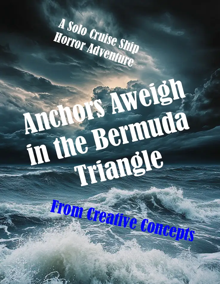Cover of Anchors Aweigh: A Solo Cruise Ship Horror Adventure Game