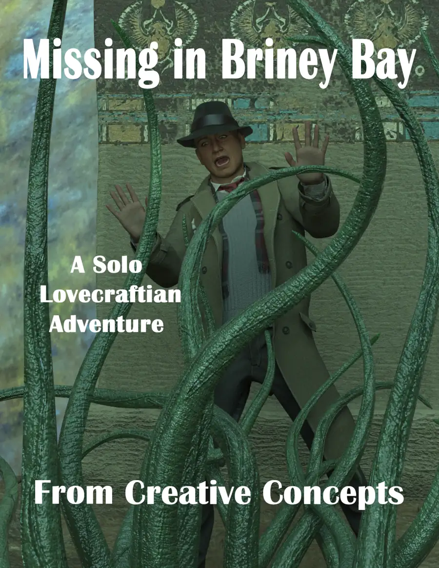 Missing in Briney Bay: A Solo Lovecraftian Adventure Game