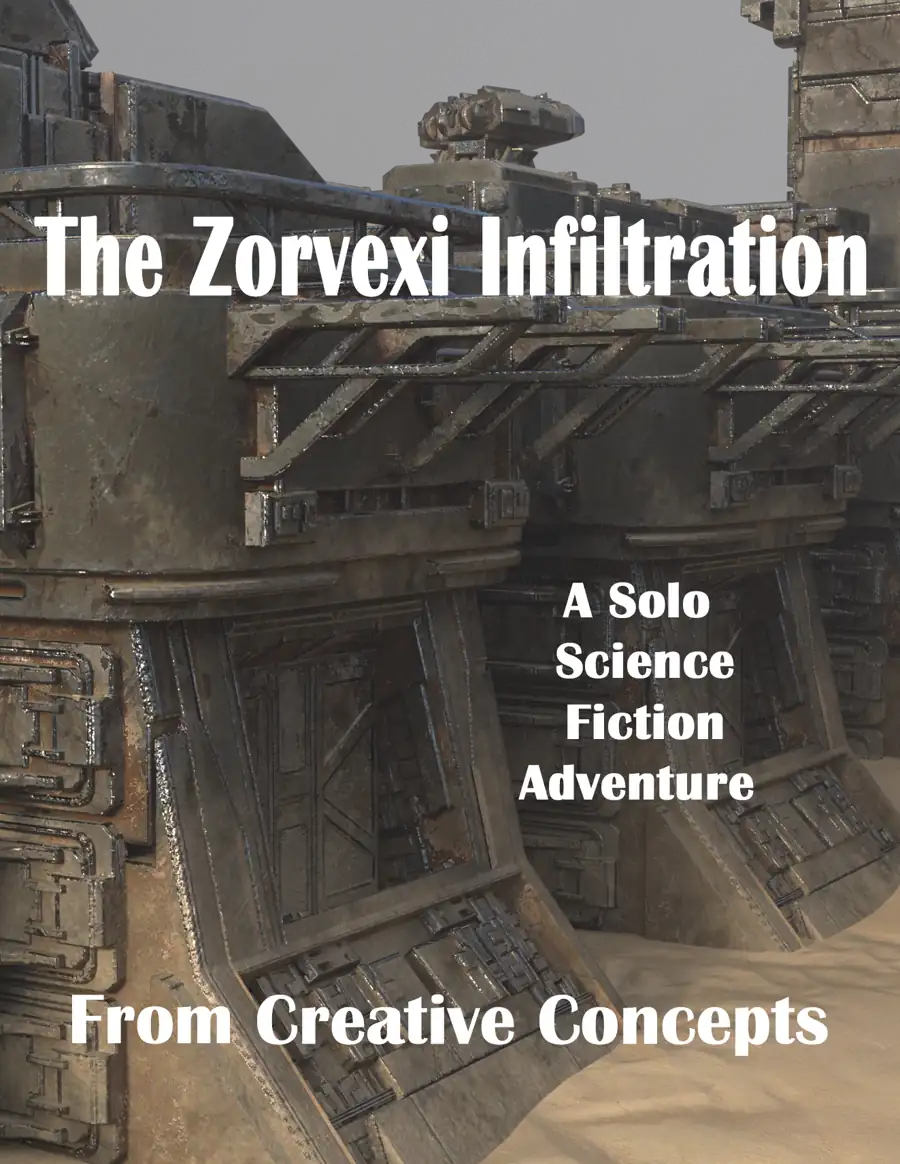 Cover of The Zorvexi Infiltration: A Solo Science Fiction Adventure Game