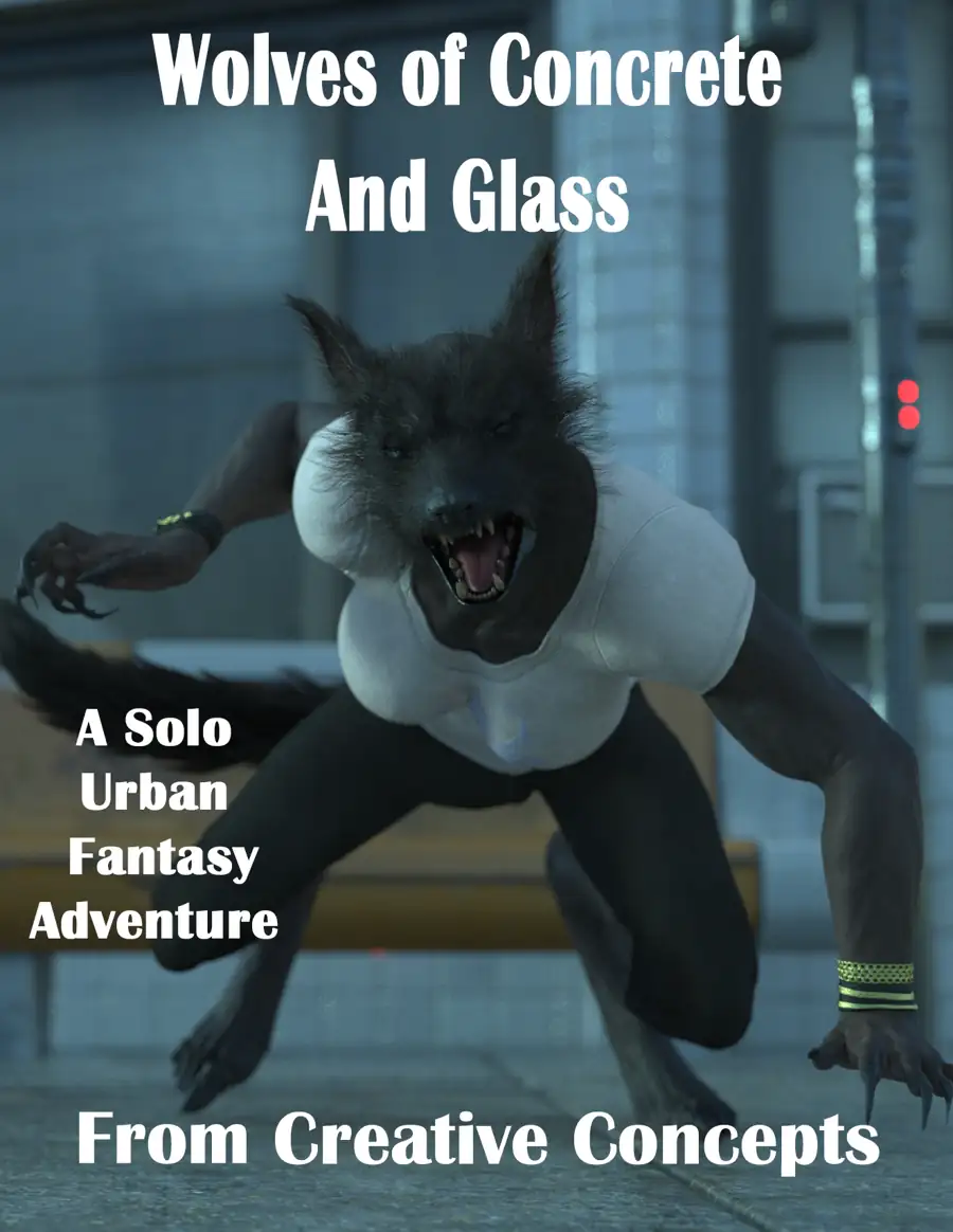 Cover of Wolves of Concrete and Glass: A Solo Urban Fantasy Adventure
