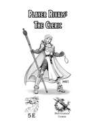 Player Rivals: The Cleric