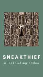 Sneakthief — A Realistic Picking Minigame