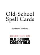 Old-School Spell Cards (Old-School Essentials, OSE, B/X, OSR)