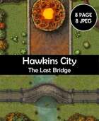 Hawkins city and the last bridge map