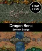 Dragon bone and broken bridge map