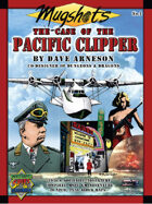 MSPE-Mugshots I: The Case of the Pacific Clipper gm/solo adv