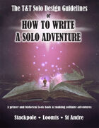 T&T Solo Design Guidelines: HOW TO WRITE A SOLO