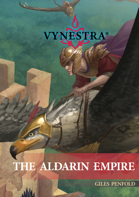 The Aldarin Empire (The Vynestra Collection)