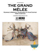 The Grand Melee (Hero System)