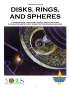 Discs, Rings, and Spheres