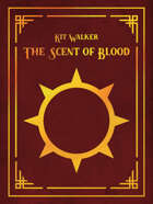 The Scent of Blood (Saintstown, Book 2)