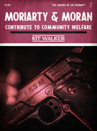Moriarty & Moran Contribute to Community Welfare (The Casefile of Jay Moriarty, Book 7)