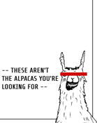 These aren't the alpacas you're looking for