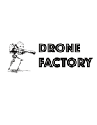 Drone Factory