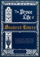 The Prose Life of Sundered Lovers